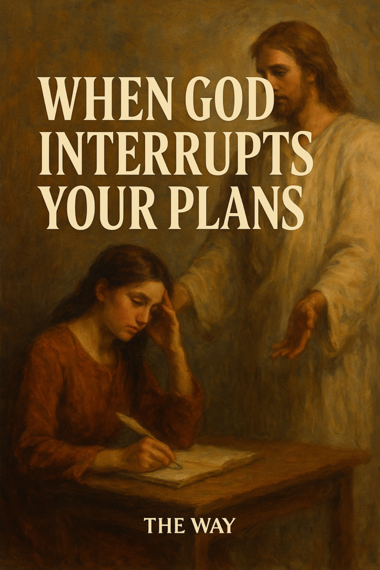 🌿When God Interrupts Your Plans